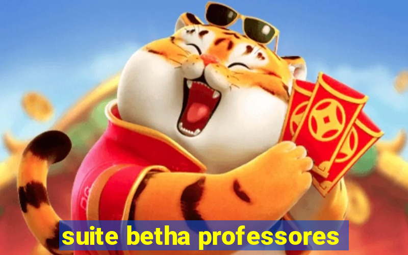 suite betha professores